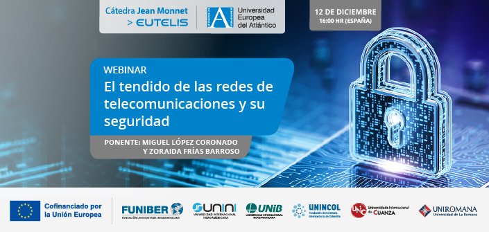 UNEATLANTICO participe au webinaire « Les réseaux de télécommunication et leur sécurité »