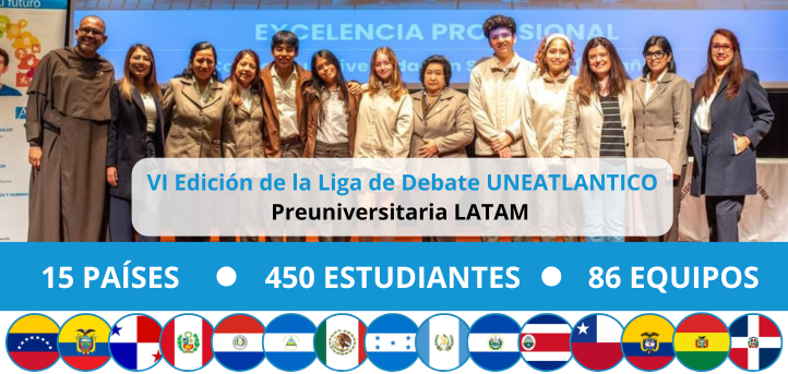 UNEATLANTICO lance la VIème édition de la Ligue Panaméricaine de Débat Pré-Universitaire.