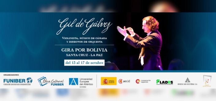Maestro Gil de Gálvez célèbre le bicentenaire de la Bolivie et la fête nationale de l’Espagne avec des concerts et masterclass organisés par UNEATLANTICO