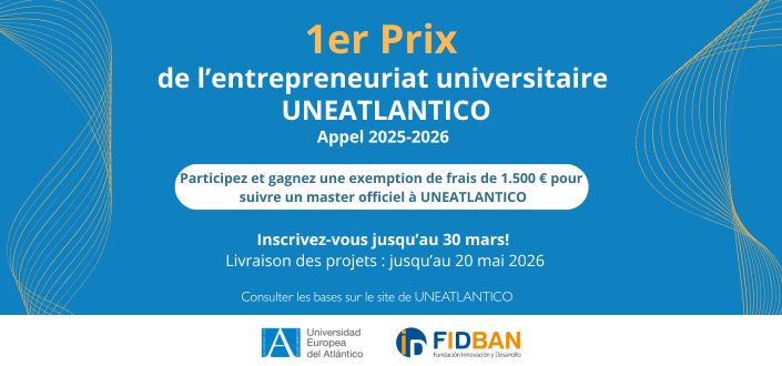 UNEATLANTICO et FIDBAN présentent la première édition du Prix de l’entrepreneuriat universitaire